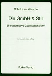 Cover of: Die GmbH & Still. Eine alternative Gesellschaftsform