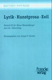 Cover of: Lyrik, Kunstprosa, Exil by herausgegeben von Joseph P. Strelka.