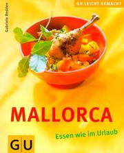 Cover of: Spezialitäten aus aller Welt: d. grosse Kochbuch d. Nationalgerichte