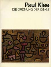 Cover of: Die Ordnung der Dinge: [Ausstellung Württembergischer Kunstverein Stuttgart, 11. September bis 2. November 1975 : Katalog]