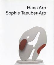 Cover of: Hans Arp, Sophie Taeuber-Arp.