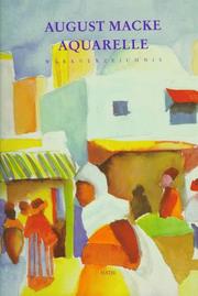 Cover of: August Macke Aquarelle by Ursula Heiderich