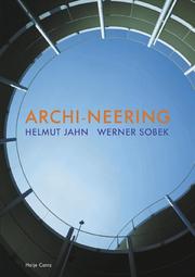 Cover of: Archi-Neering: Helmut Jahn - Werner Sobek