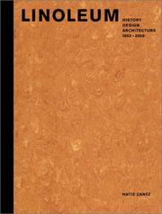 Cover of: Linoleum: History, Design, Architecture by Nils Aschenbeck, Julia Franke, Gustav Gericke, Wolfgang Kermer, Andrea Tietze, Torsten Ziegler