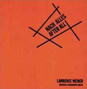 Cover of: Lawrence Weiner by Thomas Krens, Lawrence Weiner, Ernst-Gerhard Guse, Rolf-E. Breuer, Thea Herold, Dietmar Kamper