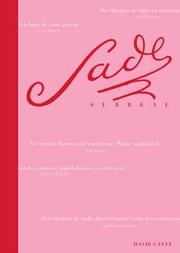 Cover of: Sade/Surreal: Der Marquis de Sade und die erotische Fantasie des Surrealismus in Text und Bild