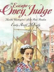 The escape of Oney Judge by Emily Arnold McCully