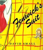 Cover of: Fenwick's suit by David Small
