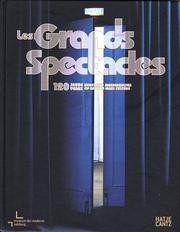 Cover of: Les Grands Spectacles: 120 Years Of Art And Mass Culture