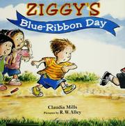 Cover of: Ziggy's blue-ribbon day by Claudia Mills