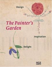 Cover of: The Painter's Garden by Andreas Beyer, Werner Busch, Cornelia Homburg, John House, Hans Walter Lack, Beate Sontgen