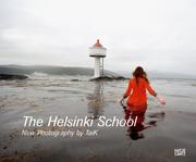 Cover of: The Helsinki School by Timothy Pearson, Ola Kolehmainen