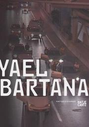 Cover of: Yael Bartana by Meike Behm, Galit Eilat, Moshe Ninio, Eva Birkenstock, Yael Bartana