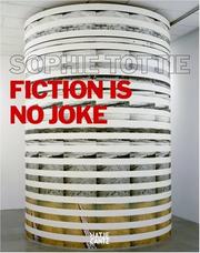 Cover of: Sophie Tottie: Fiction is No Joke