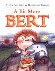 Cover of: A bit more Bert by Allan Ahlberg