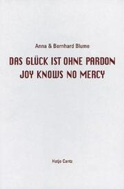 Cover of: Anna & Bernhard Blume: Joy Knows No Mercy