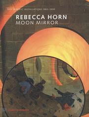 Cover of: Rebecca Horn: Moon Mirror