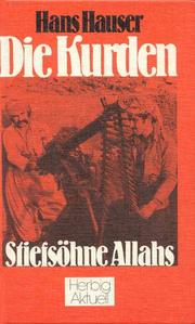 Cover of: Die Kurden: Stiefsohne Allahs (Herbig aktuell)