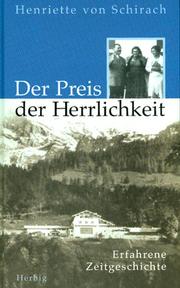 Der Preis der Herrlichkeit by Henriette von Schirach
