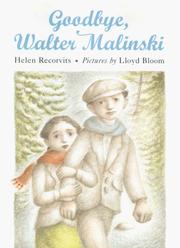 Cover of: Goodbye, Walter Malinski