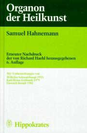 Cover of: Organon der Heilkunst. by Samuel Hahnemann, Richard Haehl