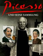 Cover of: Picasso und seine Sammlung