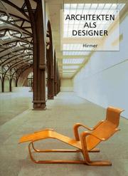 Cover of: Architekten als Designer: Beispiele in Berlin