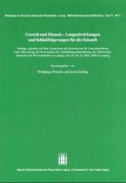 Umwelt und Mensch by Symposium Umwelt und Mensch: Langzeitwirkungen und Schlussfolgerungen für die Zukunft (2000 Leipzig, Germany)