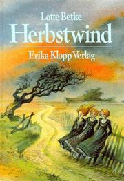 Cover of: Herbstwind by Lotte Betke