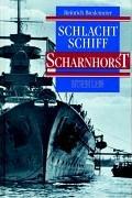 Cover of: Schlachtschiff Scharnhorst. by Heinrich Bredemeier, Kurt Caesar Hoffmann, Helmuth Gießler