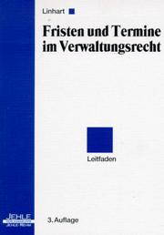 Fristen und Termine im Verwaltungsrecht by Helmut Linhart