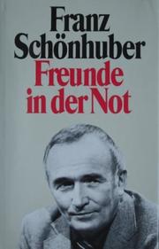 Freunde in der Not by Franz Schönhuber