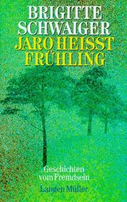 Cover of: Jaro heisst Frühling: Geschichten vom Fremdsein