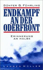 Cover of: Endkampf an der Oderfront: Erinnerung an Halbe