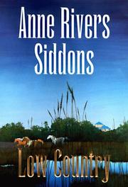 Cover of: Low country by Anne Rivers Siddons