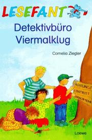 Cover of: Detektivbüro Viermalklug: Cornelia Ziegler ; mit Bildern von Corina Beurenmeister.