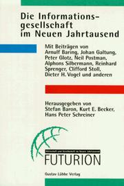 Cover of: Die Informationsgesellschaft im neuen Jahrtausend