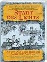Cover of: Stadt des Lichts. by Jacob von Ancona, David Selbourne
