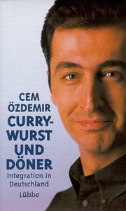 Cover of: Currywurst und Döner by Cem Özdemir