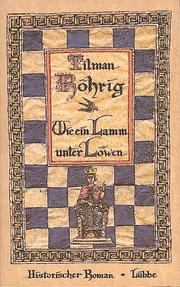 Cover of: Wie ein Lamm unter Löwen. by Tilman Röhrig, Tilman Röhrig