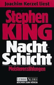 Cover of: Nachtschicht. 3 Cassetten. Meistererzählungen. by 