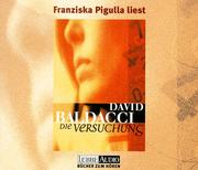 Cover of: Die Versuchung. 5 CDs. by David Baldacci, Franziska. Pigulla