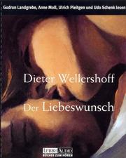 Cover of: Der Liebeswunsch. 6 Cassetten.