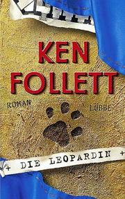 Cover of: Die Leopardin. by Ken Follett