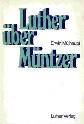 Cover of: Luther über Müntzer by Martin Luther