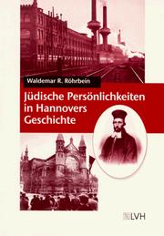 Cover of: Jüdische Persönlichkeiten in Hannovers Geschichte by Waldemar R. Röhrbein