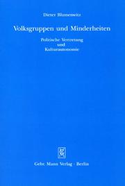 Cover of: Volksgruppen und Minderheiten: politische Vertretung und Kulturautonomie