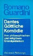 Cover of: Dantes Göttliche Komödie: ihre philosophischen und religiösen Grundgedanken (Vorlesungen)