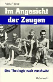 Cover of: Im Angesicht der Zeugen: eine Theologie nach Auschwitz