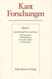 Cover of: Neue Autographen und Dokumente zu Kants Leben, Schriften und Vorlesungen